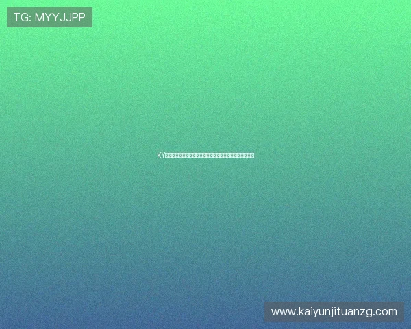 KY体育网页为用户呈现最全的世界杯赛事资讯与精彩瞬间报道